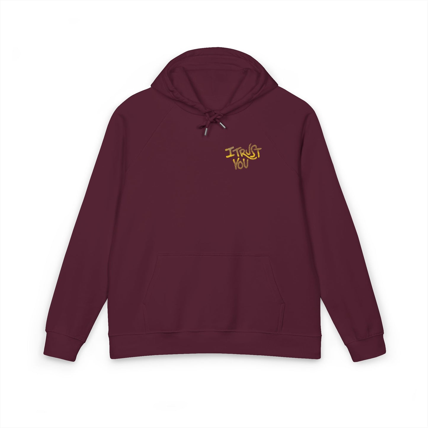 I Trust You Hogwarts Hoodie