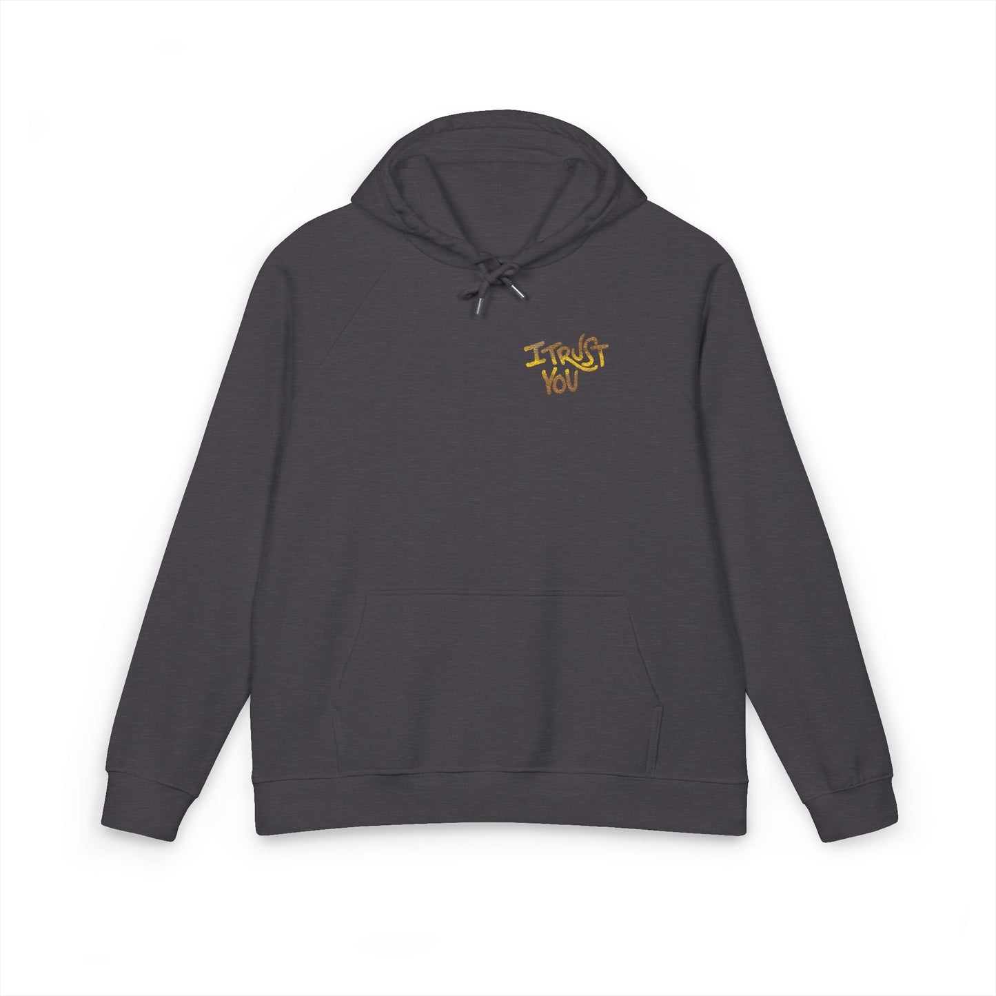 I Trust You Hogwarts Hoodie