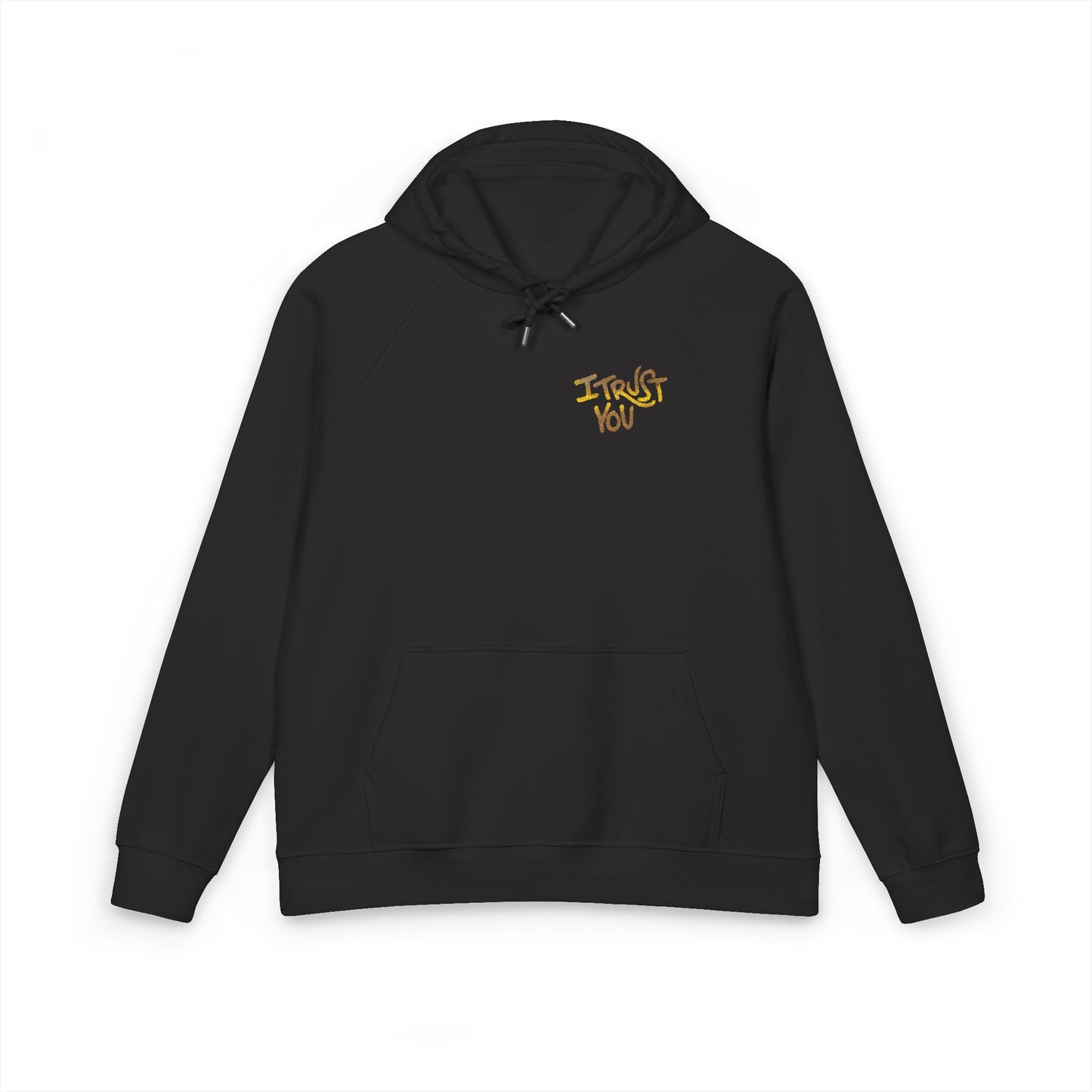 I Trust You Hogwarts Hoodie